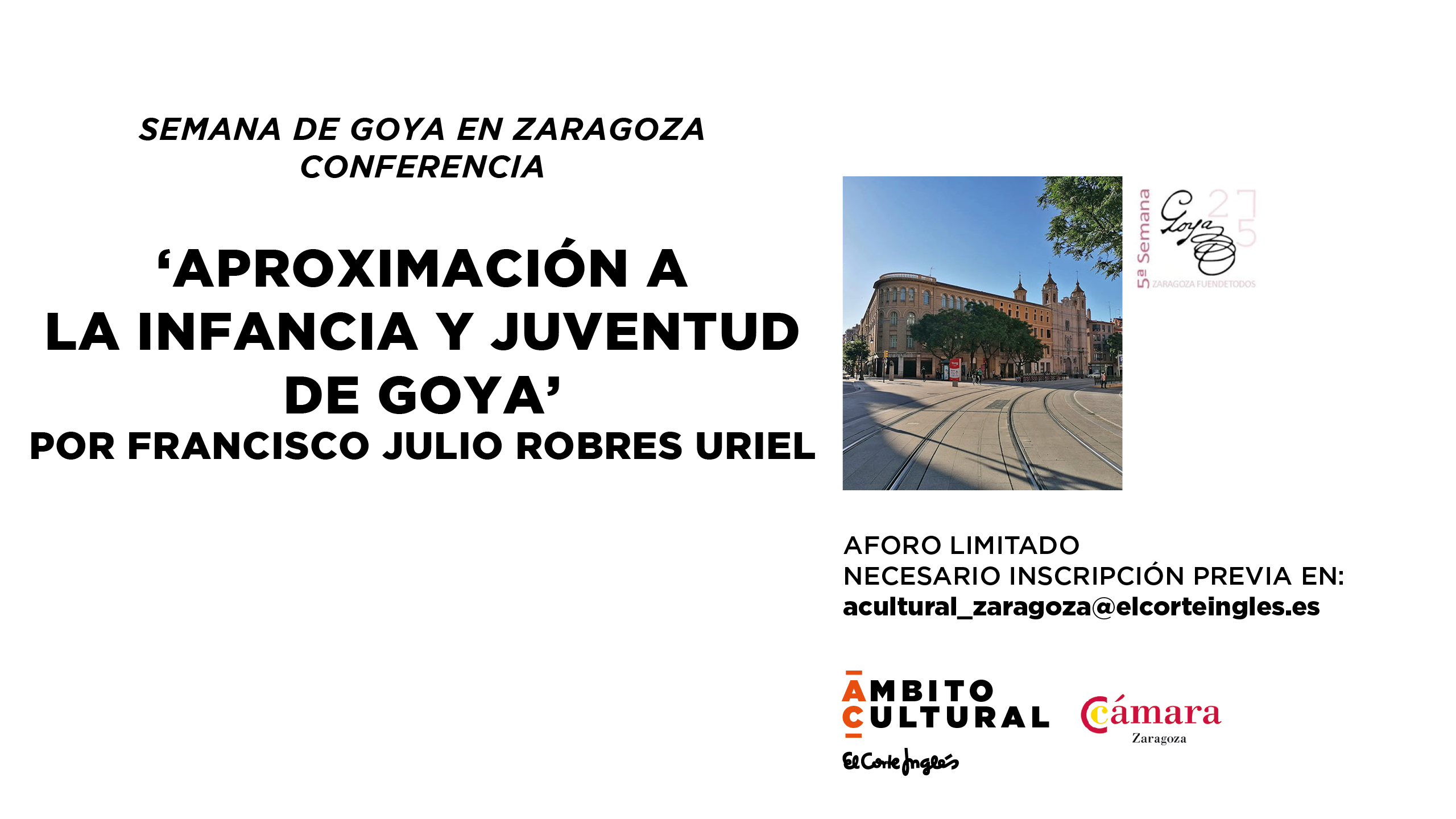 SEMANA DE GOYA EN ZARAGOZA: 'APROXIMACIÓN A LA INFANCIA Y JUVENTUD DE GOYA'