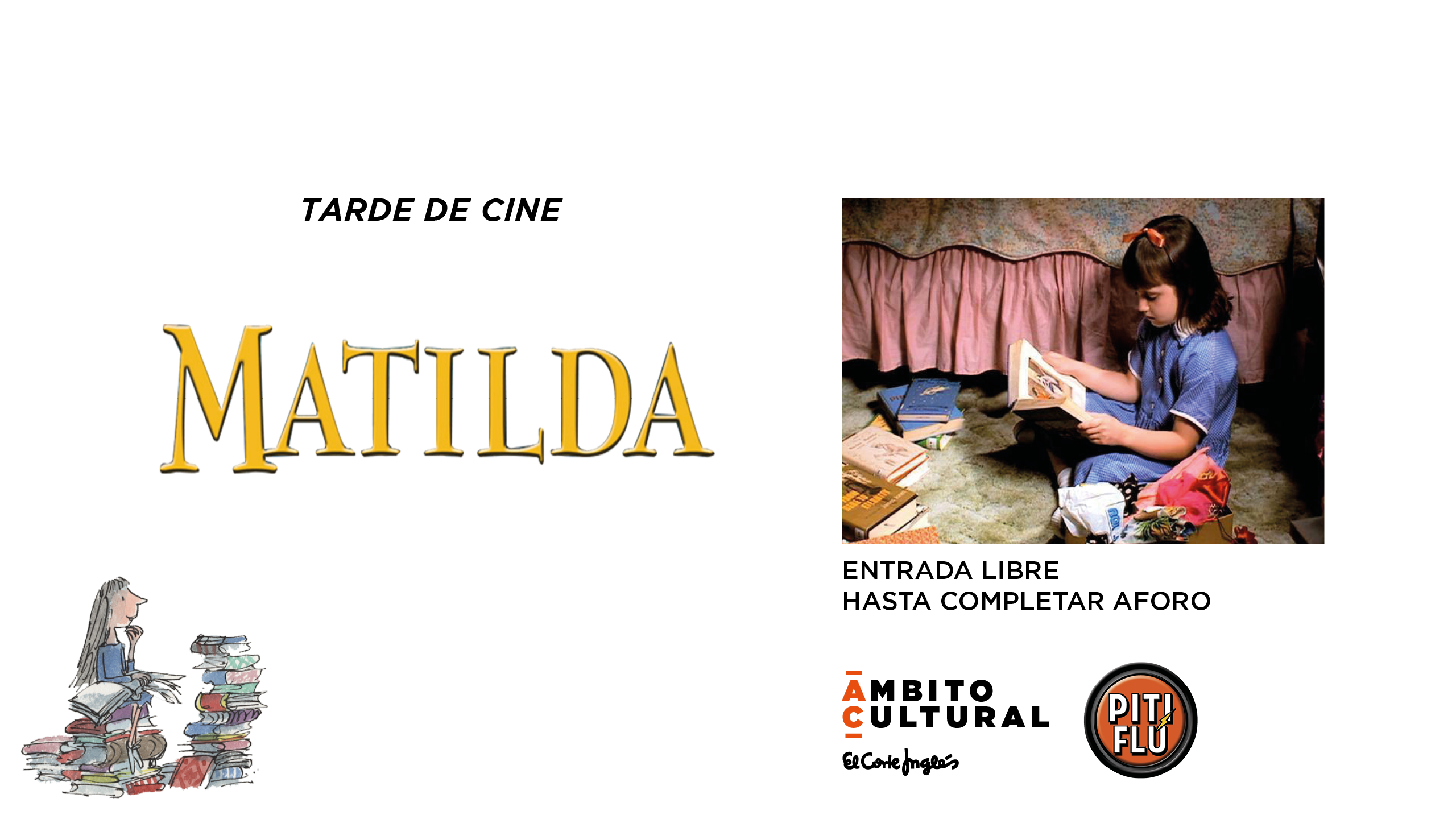 Imagen del evento TARDE DE CINE: 'MATILDA'